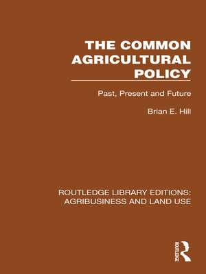 cover image of The Common Agricultural Policy